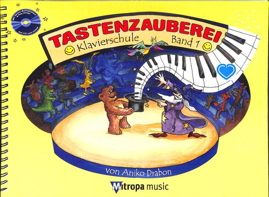 Tastenzauberei Band 1 - Klavierschule ( + CD + Online-Audio + Herz)