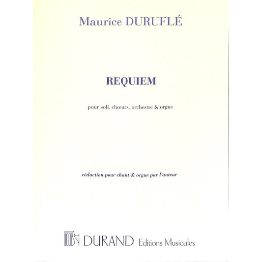 Maurice Durufle: Requiem Op.9 (Vocal Score). Für SATB (Gemischter Chor), Orgel