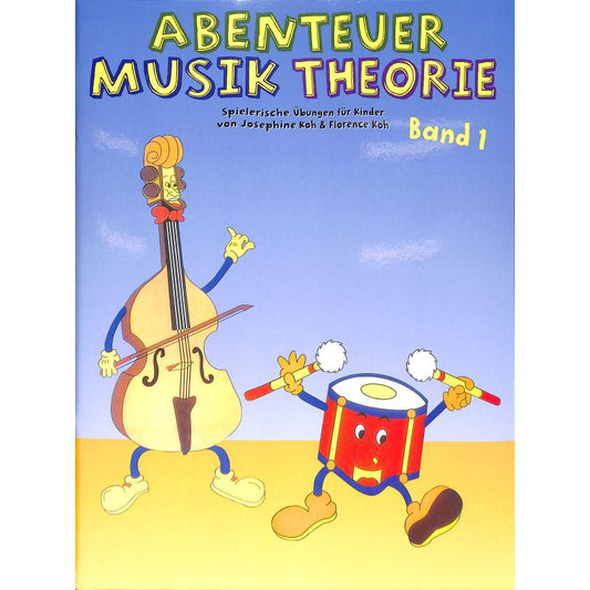 Abenteuer Musiktheorie Band 1 - Spielerische Übungen für Kinder 4381